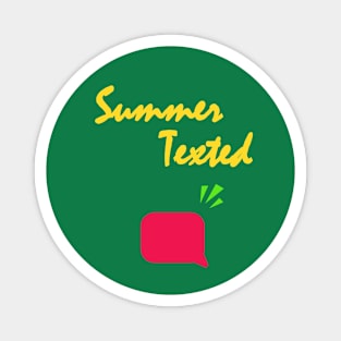 Summer Texted Magnet